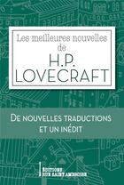 Couverture du livre « Les meilleures nouvelles de H. P. Lovecraft » de Howard Phillips Lovecraft aux éditions Saint Ambroise