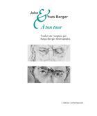 Couverture du livre « À ton tour » de Yves Berger et John Berger aux éditions Atelier Contemporain