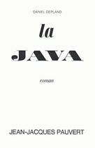 Couverture du livre « La java » de Daniel Depland aux éditions Pauvert