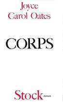 Couverture du livre « Corps » de Joyce Carol Oates aux éditions Stock