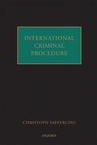 Couverture du livre « International Criminal Procedure » de Safferling Christoph aux éditions Oup Oxford