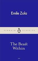 Couverture du livre « Beast Within, The » de Émile Zola aux éditions Adult Pbs