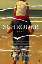 Couverture du livre « Schroder » de Amity Gaige aux éditions Faber Et Faber