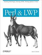 Couverture du livre « Perl and Lwp » de Sean M Burke aux éditions O Reilly