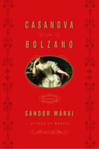 Couverture du livre « Casanova in Bolzano » de Sandor Marai aux éditions Epagine