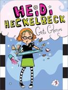 Couverture du livre « Heidi Heckelbeck Gets Glasses » de Coven Wanda aux éditions Little Simon