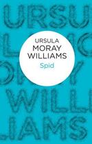 Couverture du livre « Spid (Bello) » de Williams Ursula Moray aux éditions Pan Macmillan