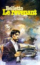 Couverture du livre « Le Revenant » de Rene Belletto aux éditions Hachette Litteratures