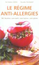 Couverture du livre « Le Regime Anti-Allergies » de Frederic Costa et Murielle Toussaint aux éditions Hachette Pratique