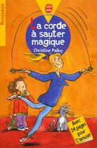 Couverture du livre « La corde a sauter magique » de Palluy-C aux éditions Le Livre De Poche Jeunesse