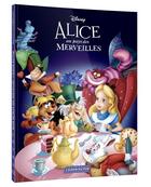 Couverture du livre « Alice au Pays des Merveilles ; l'album du film » de Disney aux éditions Disney Hachette