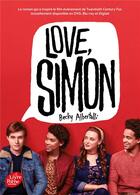 Couverture du livre « Love Simon » de Becky Albertalli aux éditions Le Livre De Poche Jeunesse