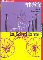 Couverture du livre « La Scintillante » de Jules Romains aux éditions Gallimard-jeunesse