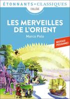 Couverture du livre « Les merveilles de l'orient » de Marco Polo aux éditions Flammarion