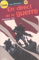 Couverture du livre « En direct de la guerre » de Viau Emmanuel aux éditions Fleurus