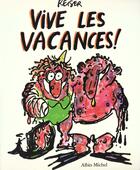 Couverture du livre « Vive les vacances » de Jean-Marc Reiser aux éditions Drugstore