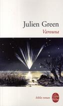 Couverture du livre « Varouna » de Julien Green aux éditions Le Livre De Poche