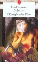 Couverture du livre « L'evangile selon pilate » de Schmitt-E.E. aux éditions Le Livre De Poche