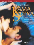 Couverture du livre « Le grand livre du kama sutra » de Anne Hooper aux éditions Hors Collection