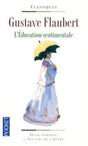 Couverture du livre « L'éducation sentimentale » de Gustave Flaubert aux éditions Pocket