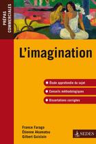 Couverture du livre « Prépas commerciales ; l'imagination » de France Farago aux éditions Cdu Sedes