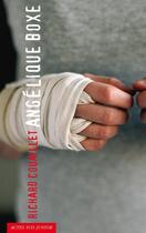 Couverture du livre « Angélique boxe » de Richard Couaillet aux éditions Actes Sud Junior