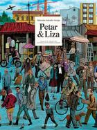 Couverture du livre « Petar & Liza » de Miroslav Sekulic aux éditions Actes Sud