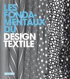 Couverture du livre « Les fondamentaux du design textile » de Alex Russell aux éditions Pyramyd