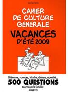 Couverture du livre « Cahier de culture générale ; vacances d'été 2009 » de Carpentier Suza aux éditions Editions Esi