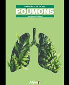 Couverture du livre « Prendre soin de ses poumons » de Jean-Bernard Paillisser aux éditions Alpen