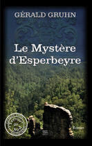 Couverture du livre « Le mystère d'esperbeyre » de Gerald Gruhn aux éditions Tdo Editions