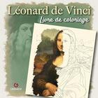 Couverture du livre « Léonard de Vinci : Livre de coloriage non officiel » de Nune Kerobyan aux éditions Gremese