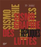 Couverture du livre « Sismographie des luttes : répliques » de Zahia Rahmani aux éditions Jean-michel Place Editeur
