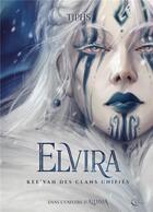 Couverture du livre « Evira » de Tiphs aux éditions Plume Blanche