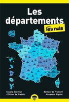 Couverture du livre « Les départements poche pour les nuls » de Bernard De Froment et Alexandre Riquier aux éditions First