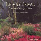 Couverture du livre « Le vasterival - jardin d'une passion » de Sturdza Greta aux éditions Flammarion