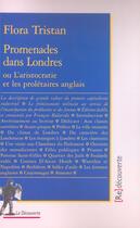 Couverture du livre « Promenades dans Londres ou l'aristocratie et les prolétaires anglais » de Flora Tristan aux éditions La Decouverte