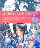 Couverture du livre « Le dessin de manga ; un guide complet pour apprendre toutes les techniques » de Sonia Leong aux éditions Vigot