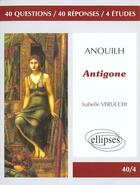 Couverture du livre « Anouilh, antigone » de Verucchi aux éditions Ellipses Marketing