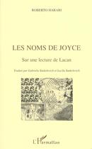 Couverture du livre « Les noms de Joyce sur une lecture de Lacan » de Roberto Harari aux éditions L'harmattan