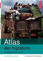 Couverture du livre « Atlas des migrations » de Catherine Wihtol De Wenden aux éditions Autrement