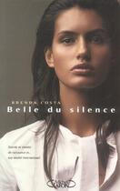 Couverture du livre « La belle du silence : muette de naissance et top model international » de Brenda Costa aux éditions Michel Lafon