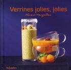 Couverture du livre « Verrines jolies, jolies » de Margaillan Florent aux éditions First