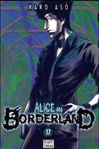 Couverture du livre « Alice in Borderland Tome 17 » de Haro Aso aux éditions Delcourt