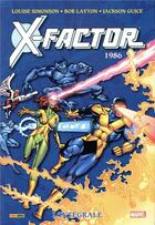 Couverture du livre « X-Factor : Intégrale vol.1 : 1986 » de Louise Simonson et Bob Layton et Jackson Guice aux éditions Panini