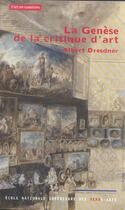 Couverture du livre « La genese de la critique d'art » de Albert Dresdner aux éditions Ensba