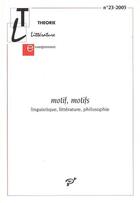 Couverture du livre « Motif, motifs ; linguistique, littérature, philosophie » de  aux éditions Pu De Vincennes