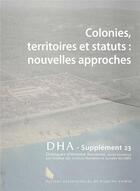 Couverture du livre « Dialogues d'histoire ancienne supplement 23. colonies, territoires et statuts : nouvelles approches » de Michel Tarpin aux éditions Pu De Franche Comte