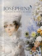 Couverture du livre « Joséphine, la passion des fleurs et des oiseaux » de Amaury Lefebure aux éditions Art Lys