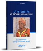 Couverture du livre « Une femme, un combat, une conviction : recueil d'hommages à Solange Lusiku Nsimire Kazange » de Adrien Zawadi aux éditions Weyrich